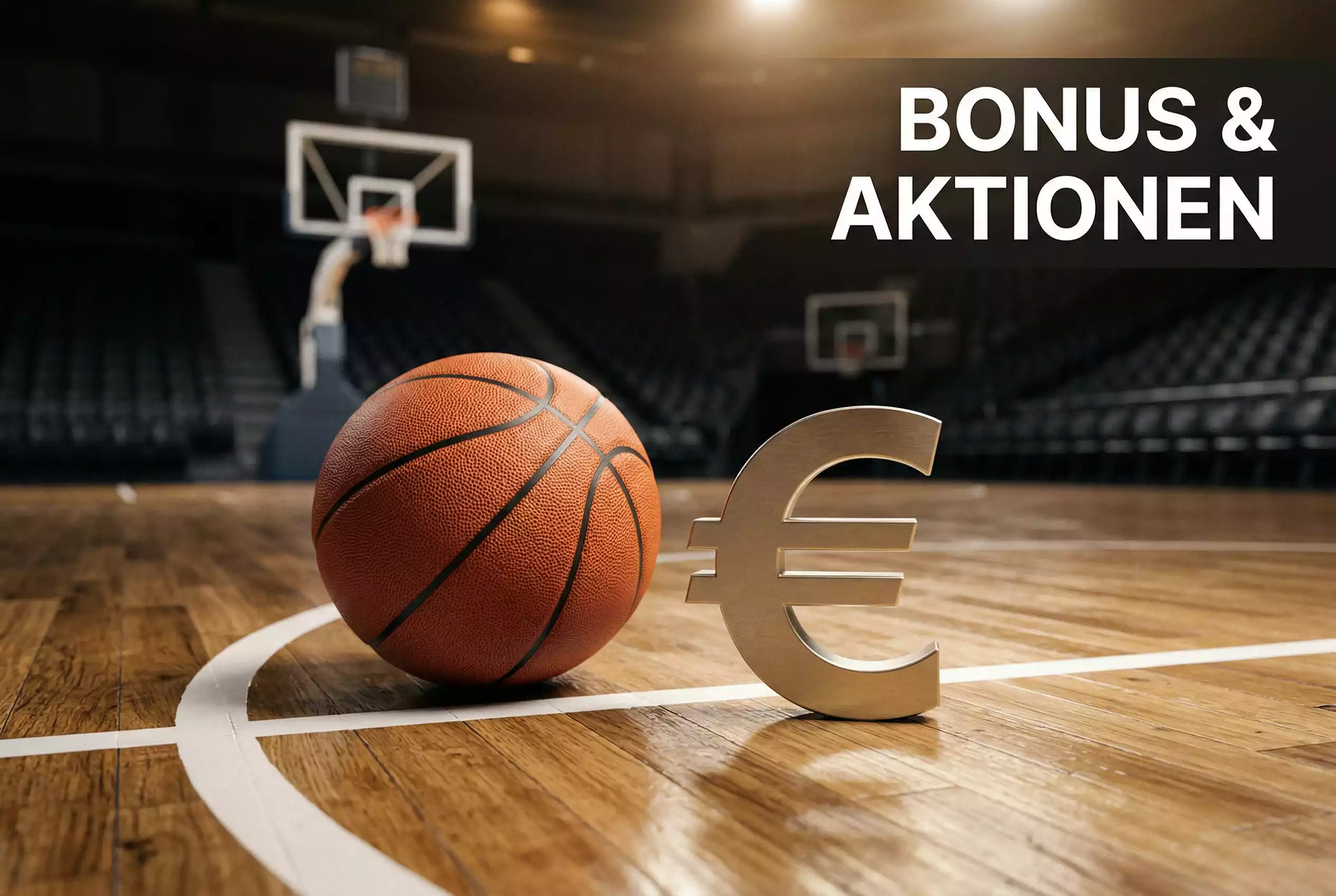 Basketball Wetten Bonus – Basketball auf einem Spielfeld neben einem symbolischen €-Zeichen